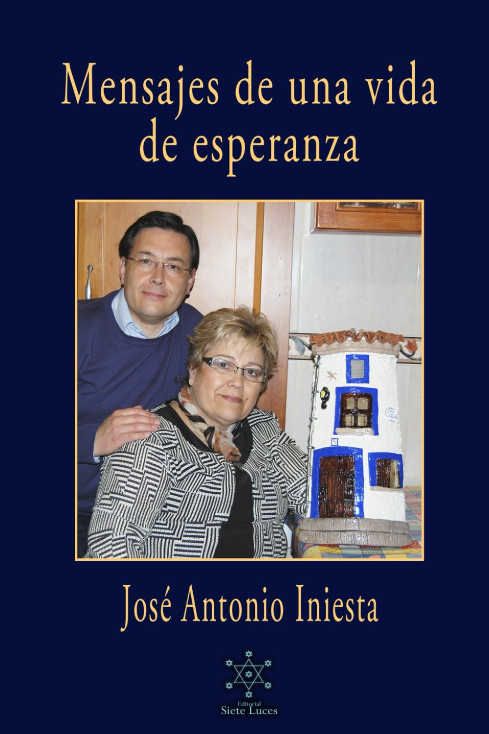 MENSAJES DE UNA VIDA DE ESPERANZA