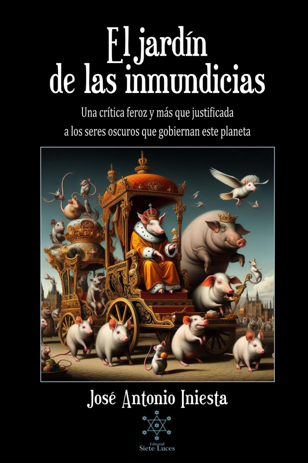 EL JARDÍN DE LAS INMUNDICIAS